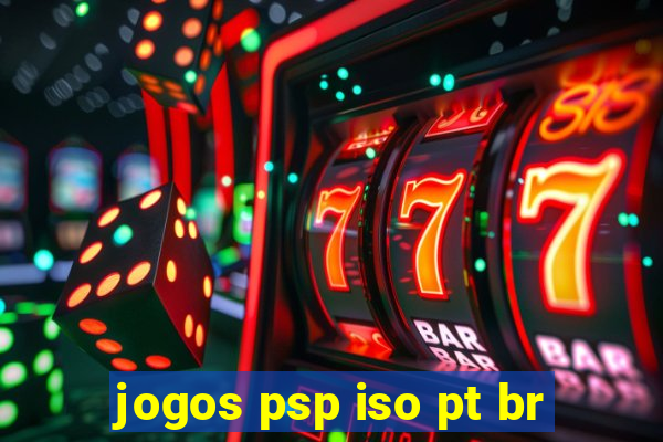 jogos psp iso pt br